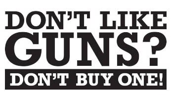 don't like guns